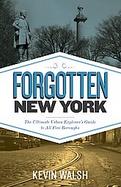 Forgotten New York: Views of a Lost Metropolis cover