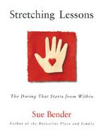 Stretching Lessons: The Daring That Starts from Within cover