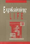 Explaining Life cover