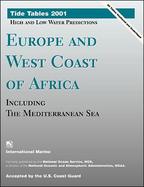 Tide Tables Europe and West Coast of Africa, Including the Mediterranean Sea cover