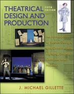 Theatrical Design and Production An Introduction to Scene Design and Construction, Lighting, Sound, Costume, and Makeup cover