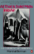 All That Is Solid Melts into the Air The Experience of Modernity cover