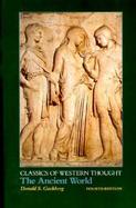 Classics of Western Thought Series : The Ancient World, Volume I cover