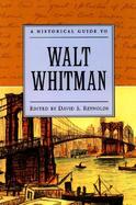 A Historical Guide to Walt Whitman cover