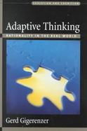 Adaptive Thinking Rationality in the Real World cover