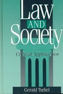 Law and Society  Critical Approaches cover