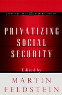 Privatizing Social Security cover