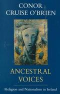 Ancestral Voices Religion and Nationalism in Ireland cover