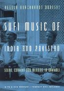 Sufi Music of India and Pakistan: Sound, Context and Meaning in Qawwali cover