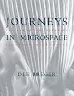 Journeys in Microspace The Art of the Scanning Electron Microscope cover