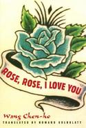 Rose, Rose, I Love You cover