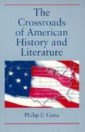 The Crossroads of American History and Literature cover