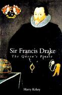 Sir Francis Drake The Queen's Pirate cover