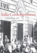 Italia Contemporanea Conversations With Native Speakers cover
