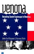 Venona Decoding Soviet Espionage in America cover