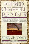 The Fred Chappell Reader cover