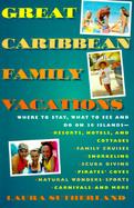 Great Caribbean Family Vacations cover