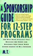 A Sponsorship Guide for 12-Step Programs cover