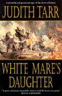 White Mare's Daughter cover