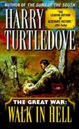 The Great War Walk in Hell cover
