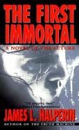 The First Immortal cover