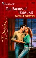 The Baron's of Texas: Kit cover