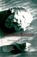 Within Reason Rationality and Human Behavior cover