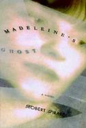 Madeleine's Ghost cover