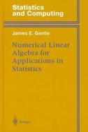 Numerical Linear Algebra for Applications in Statistics cover