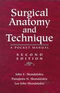 Surgical Anatomy and Technique A Pocket Manual cover