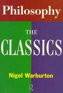 Philosophy The Classics cover