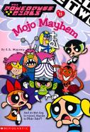 Mojo Mayhem cover