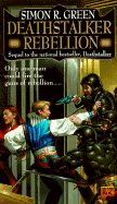 Deathstalker Rebellion Being the Second Part of the Life and Times of Owen Deathstalker cover