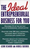 The Ideal Entrepreneurial Business for You cover