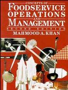 Concepts of Foodservice Operations and Management, 2nd Edition cover