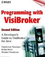 Programming with VisiBroker: A Developer's Guide to Visibroker for Java with CDROM cover