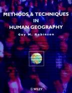 Methods and Techniques in Human Geography cover
