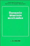Dynamic Fracture Mechanics cover