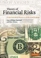 Theory of Financial Risks From Statistical Physics to Risk Management cover