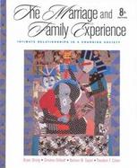Marriage and Family Experience: Intimate Relationships in a Changing Society cover