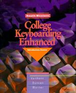 College Keyboarding Enhanced General Series Introductory Course, Lessons 1-60 cover