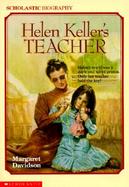 Helen Keller's Teacher cover