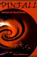 Pinfall: School of Hard Knox cover