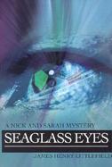 Seaglass Eyes A Nick and Sarah Mystery cover