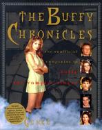 The Buffy Chronicles: The Unofficial Companion to Buffy the Vampire Slayer cover