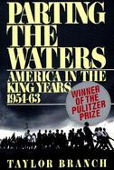 Parting the Waters America in the King Years, 1954-63 cover