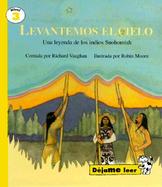 Levantemos El Cielo Una Leyenda De Los Indios Snohomish cover