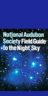 National Audubon Society Field Guide to the Night Sky cover