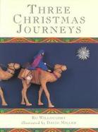 Three Christmas Journeys cover