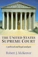 The United States Supreme Court: A Political and Legal Analysis cover